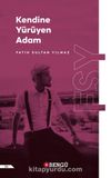 Kendine Yürüyen Adam