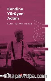 Kendine Yürüyen Adam