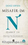 Misafir-İm  N / İşaret IV