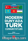 Modern Dünyada Türk Cumhuriyetleri