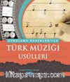 Uygulama Örnekleriyle Türk Müziği Usulleri
