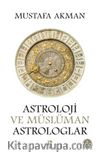 Astroloji ve Müslüman Astrologlar