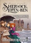 Sherlock Lupen ve Ben 11 / Aldatmacalar Limanı
