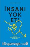 İnsanı Yok Et & Dünyayı İnsansızlaştırma Savaşları
