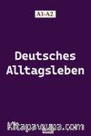 Deutsches Alltagsleben A1-A2