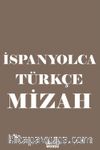 İspanyolca-Türkçe Mizah