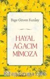Hayal Ağacım Mimoza