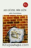 Ah Güzel Bir Gün