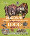 National Geographic Kids - Dinozorlar Hakkında 1.000 Gerçek