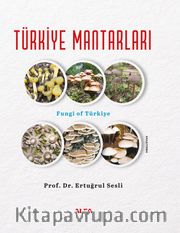 Türkiye Mantarları (Ciltli)