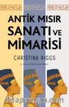 Antik Mısır Sanatı ve Mimarisi