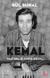Kemal Hadi Gel, Bi Kahve İçelim