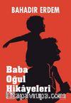 Baba Oğul Hikayeleri