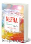 Nefha & Şeyh Sadreddin Konevi Esintileri