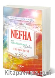 Nefha <br /> Şeyh Sadreddin Konevi Esintileri