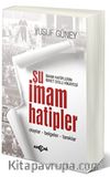 Şu İmam Hatipler (Olaylar-Belgeler-Tanıklar)