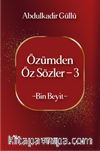 Özümden Öz Sözler 3