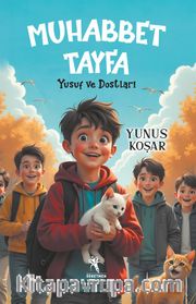 Muhabbet Tayfa <br /> Yusuf ve Dostları 