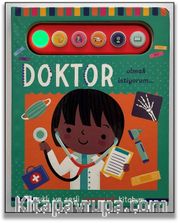 Doktor Olmak İstiyorum / Işıklı ve Sesli Pencereli Kitabım