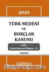 Türk Medeni Kanunu ve Borçlar Kanunu