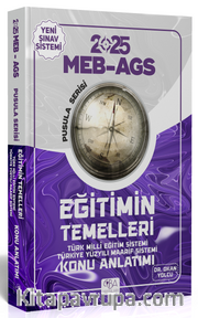 2025 MEB-AGS Eğitimin Temelleri Konu Anlatımı Pusula Serisi 