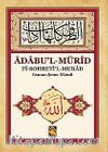 Adabu'l - Mürid Fi Sohbeti'l Murad