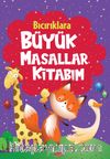 Bıcırıklara Büyük Masallar Kitabım