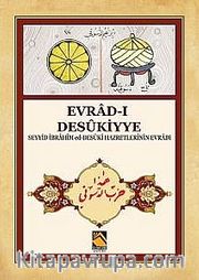 Evrad-ı Desukiyye ( Seyyid İbrahim ed-Desuki Hazretlerinin Evradı)