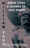 Greek Cities and Islands Of Asıa Minor
