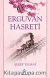 Erguvan Hasreti