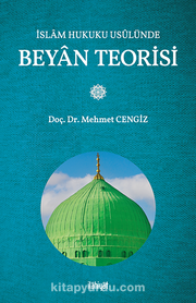 İslam Hukuku Usûlünde Beyan Teorisi