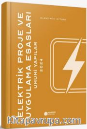 Elektrik Proje ve Uygulama Esasları Umumi Yapılar