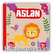 Dokun Dinle / Aslan