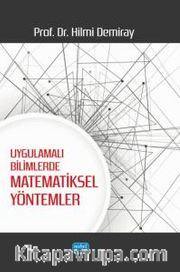 Uygulamalı Bilimlerde Matematiksel Yöntemler