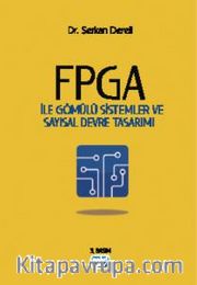 FPGA ile Gömülü Sistemler ve Sayısal Devre Tasarımı