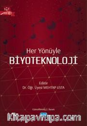 Her Yönüyle Biyoteknoloji