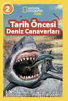 National Geographic Kids / Tarih Öncesi Deniz Canavarları