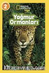 National Geographic Kids / Yağmur Ormanları
