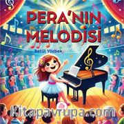 Pera’nın Melodisi