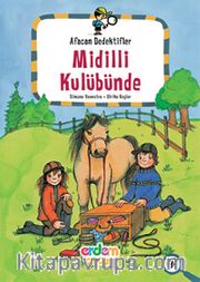 Afacan Dedektifler Midilli Kulübünde