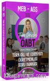 ÖABT MEB-AGS Türk Dili ve Edebiyatı Öğretmenliği Soru Bankası Çözümlü