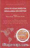 Asya ve Uzak Doğu’da Okullarda Din Eğitimi