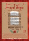 Hayal Bilgisi Edebiyat ve İyilik Dergisi Yıl: 15, Sayı: 56