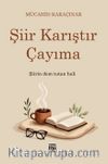 Şiir Karıştır Çayıma