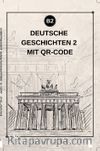 Deutsche Geschichten 2 Mit Qr Code (b2)