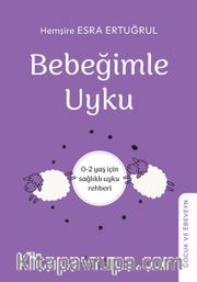 Bebeğimle Uyku