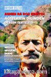 Asmen Ra Roz Vıneto! Ağıtların Dilinden Dersim Tertelesi Weliyê Wuşênê İmami (Hayatı ve Eserleri) Kıtavê 1ine / 1. Cilt (Kırmancki / Zazaca - Türkçe)