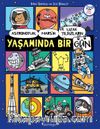 Astronotun, Mars’ın ve Uzak Yıldızların Yaşamında Bir Gün