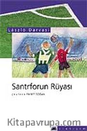 Santrforun Rüyası
