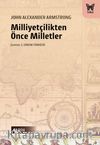 Milliyetçilikten Önce Milletler